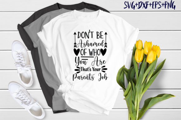 Don Be Ashamed of Who You Are Quote Review