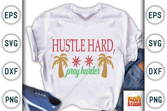 Hustle Hard Pray Harder Embroidery Design Review