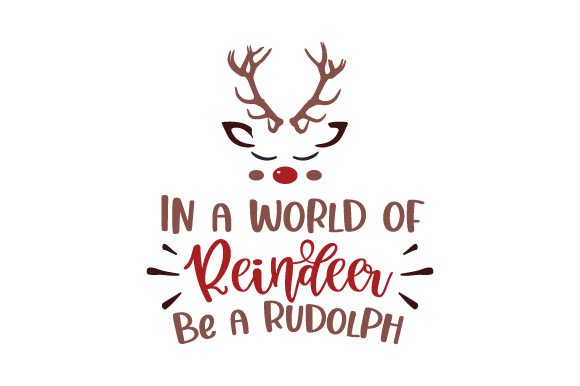 In a World of Reindeer - Be a Rudolph