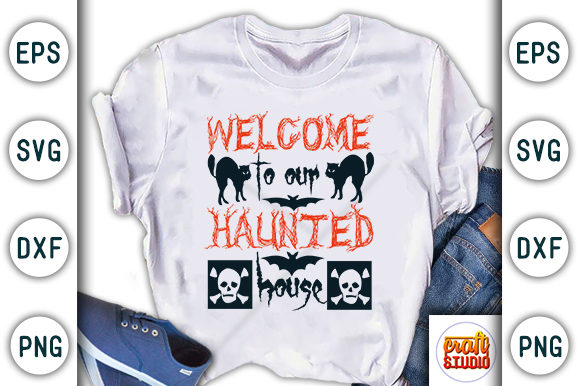 Welcome to Our Haunted House
